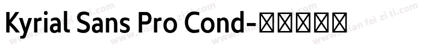 Kyrial Sans Pro Cond字体转换